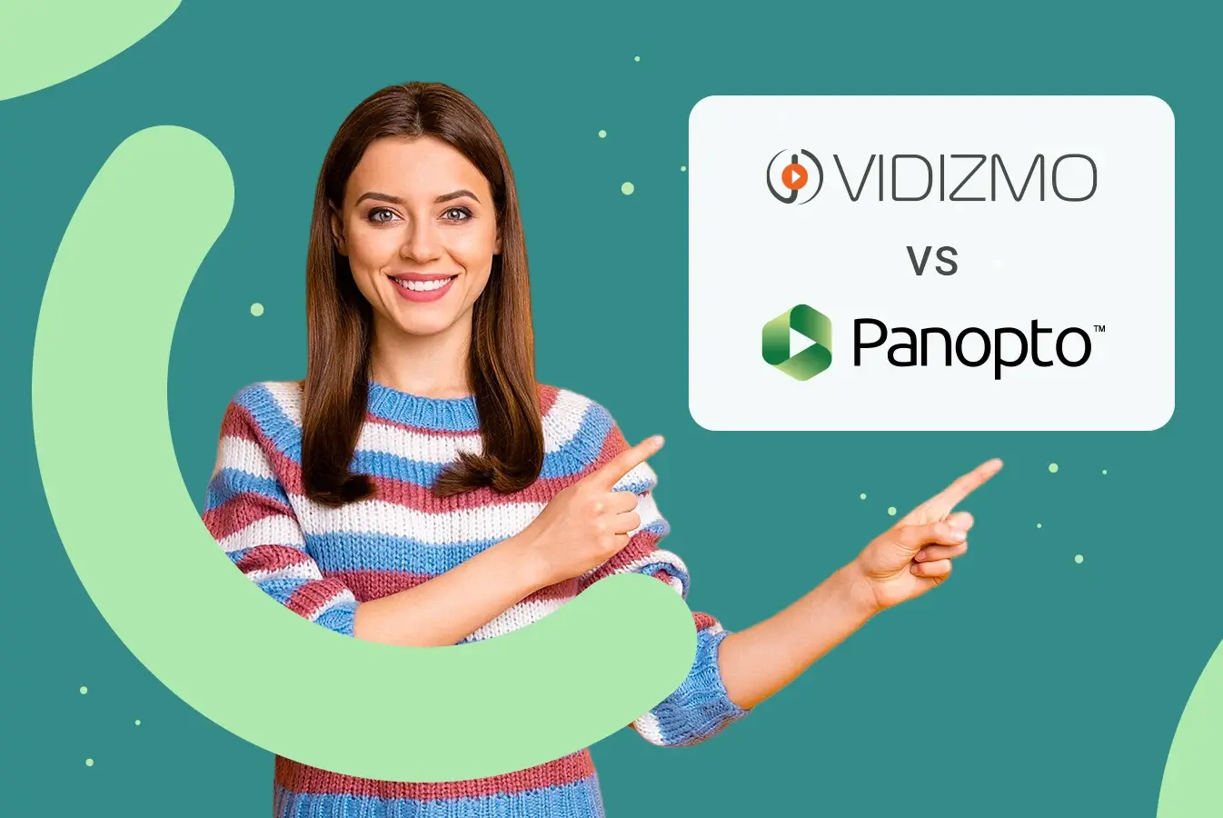 A women standing beside the VIDIZMO vs Panopto logo