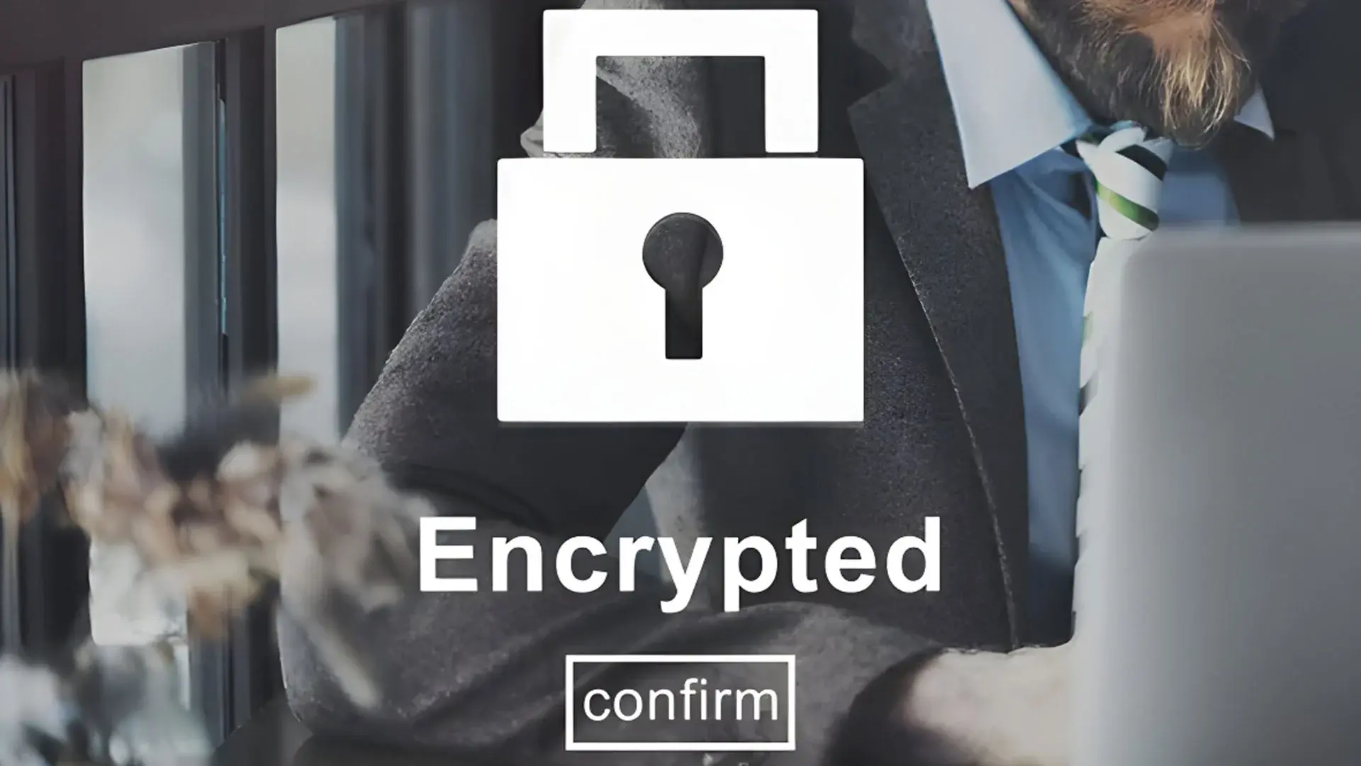 A confirmation message on a computer screen showing that the computer is encrypted